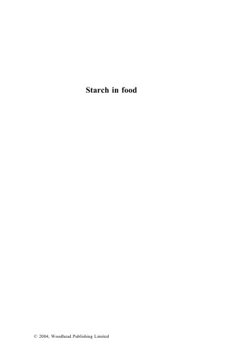 Starch in food: structure, function and applications