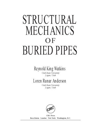 Structural Mechanics of Buried Pipes 