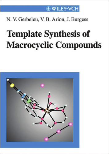Template Synthesis of Macrocyclic Compounds