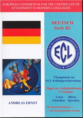 Übungsbuch zur ECL Prüfungvorbereitung Deutsch Stufe B2, Libro Trade Kft