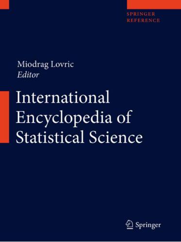 International Encyclopedia of Statistical Sciences