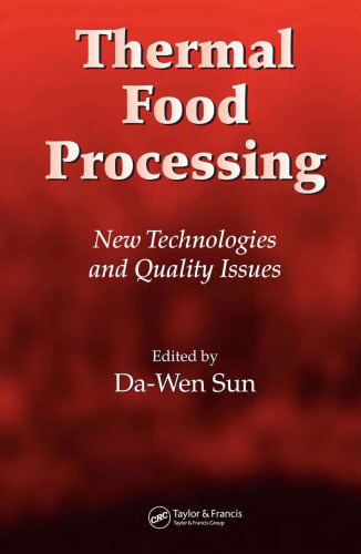 Thermal Food Processing New Technologies and Quality Issues