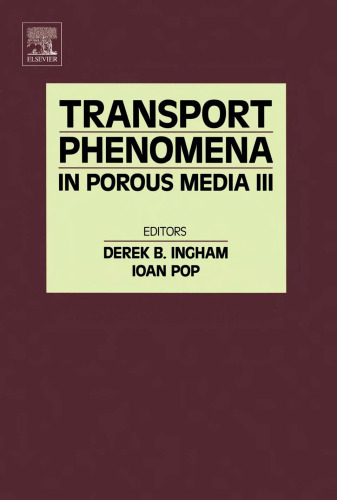 Transport Phenomena in Porous Media