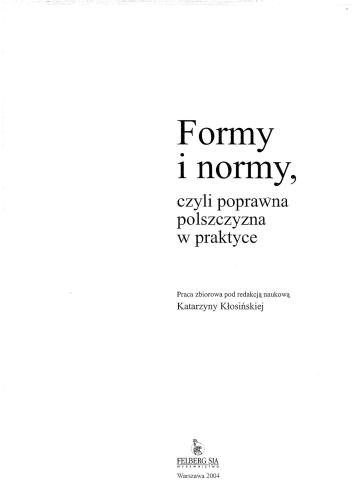 Formy i normy czyli poprawna polszczyzna w praktyce