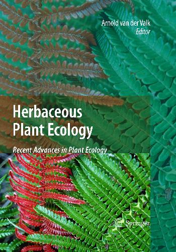 Herbaceous Plant Ecology: Recent Advances in Plant Ecology