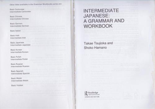 Intermediate Japanese: A Grammar and Workbook