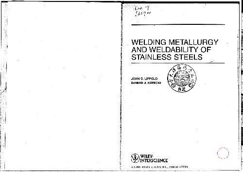 Welding Metallurgy and Weldability of Stainless Steels 