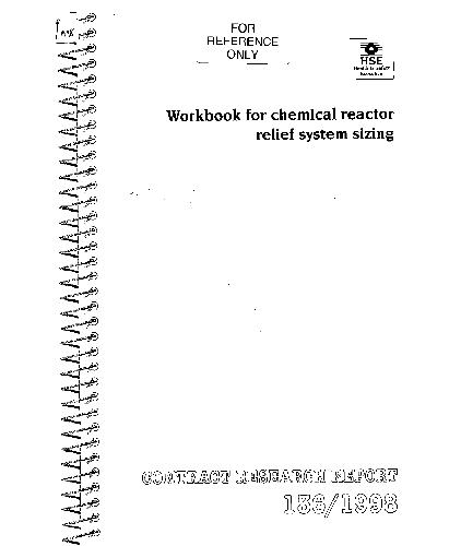 Workbook for Chemical Reactor Relief System Sizing