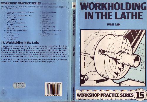 Workshop Practice Series 15 Workholding In The Lathe