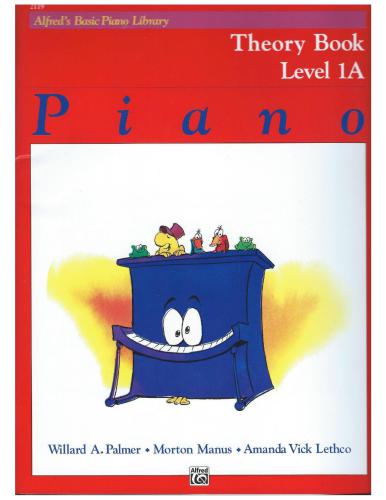 Alfred's Basic Piano Course. Theory Book (Level 1A)