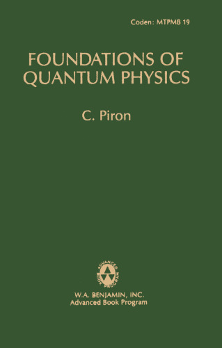 Foundations Of Quantum Physics