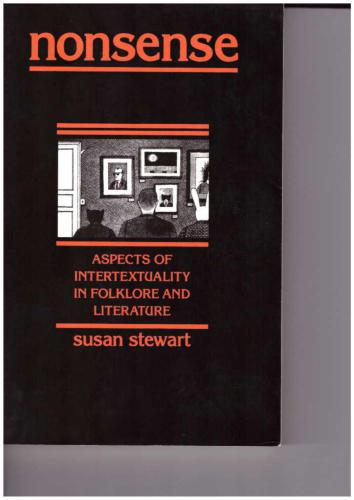 Nonsense. Aspects of intertextuality in folklore and literature
