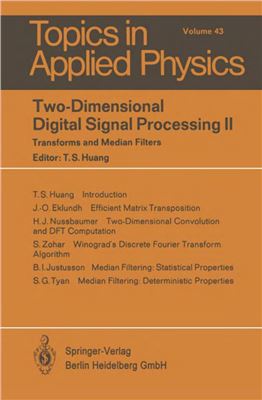 Two-Dimensional Digital Signal Processing II. Transforms and Median Filters