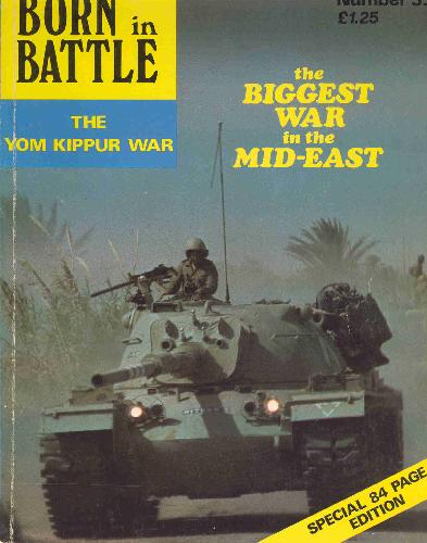 Born in battle i3. The BIGGEST WAR in the MID-EAST