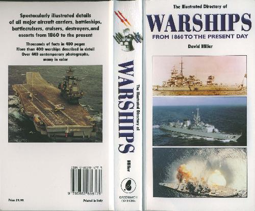 Illustrated Directory of Warships From 1860 to the Present