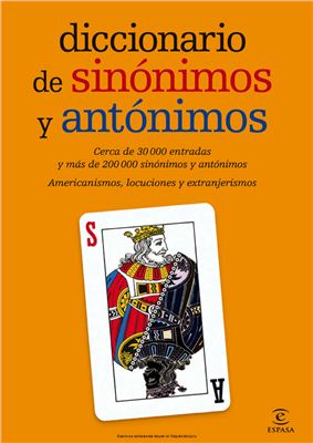 Diccionario de sinónimos y antónimos / Толковый словарь синонимов и антонимов