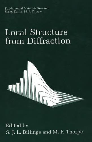 Local Structure from Diffraction: Proc. Traverse City, Michigan, August 10-13, 1997