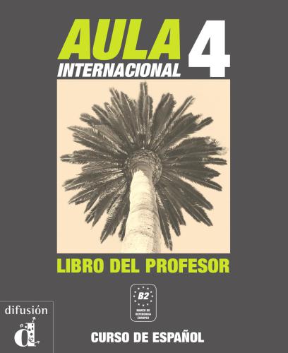 Aula Internacional 4. Libro del profesor