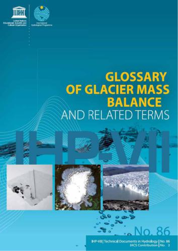 Glossary of Glacier Mass Balance and Related Terms