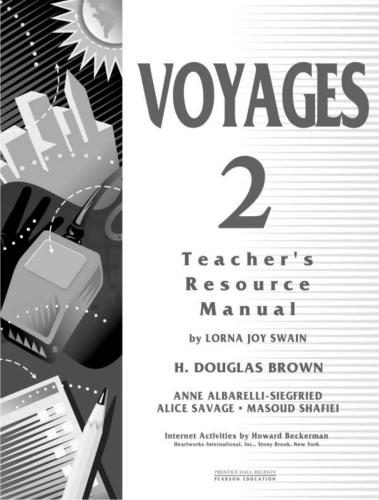 Douglas. Voyages 2 - Teacher's Resource Manual