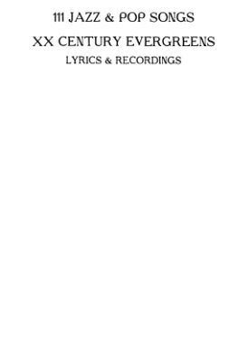 111 songs by American and English songwriters