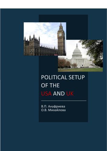Political Setup of the USA and UK / Upper-Intermediate - Advanced