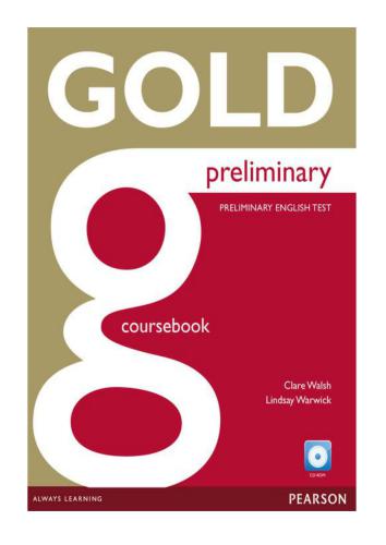 Gold Preliminary Coursebook