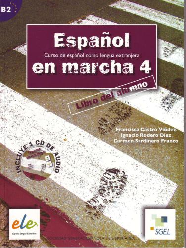 Espanol en marcha 4 (B2) Libro del Alumno