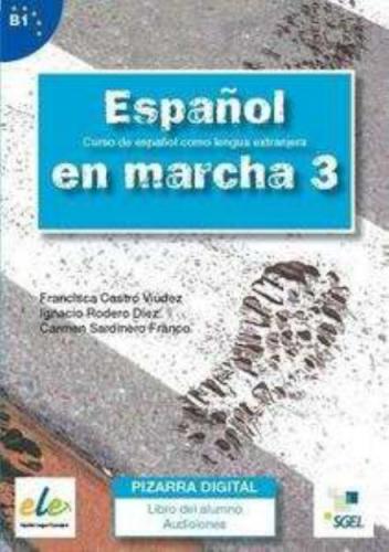 Espanol en marcha 3. Libro del alumno