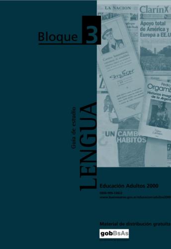 Bachillerato. Lengua. Guía de estudio. Bloque 3