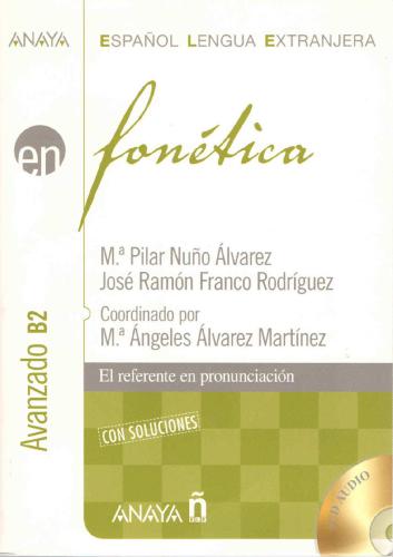 Fonética. Nivel avanzado B2