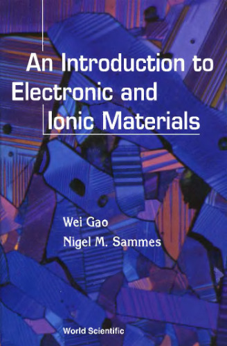 An Introduction to Electronic and Ionic Materials