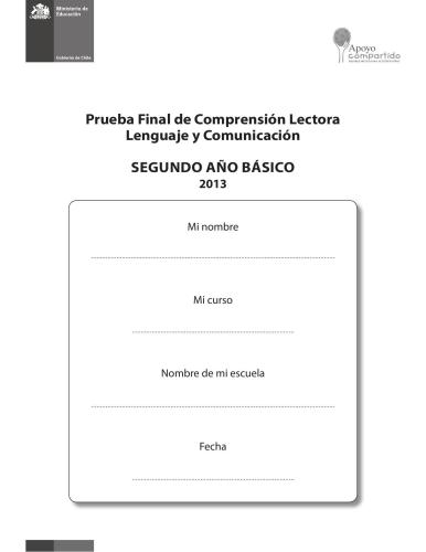 Lenguaje y Comunicación 2º Básico. Prueba Final de Comprensión Lectora