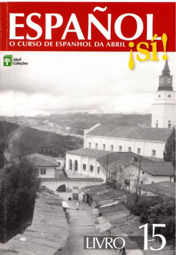 Español ¡Sí! Libro 15