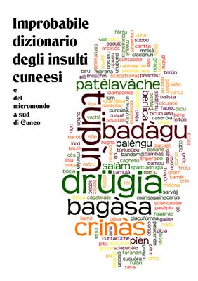 Improbabile Dizionario degli Insulti Cuneesi