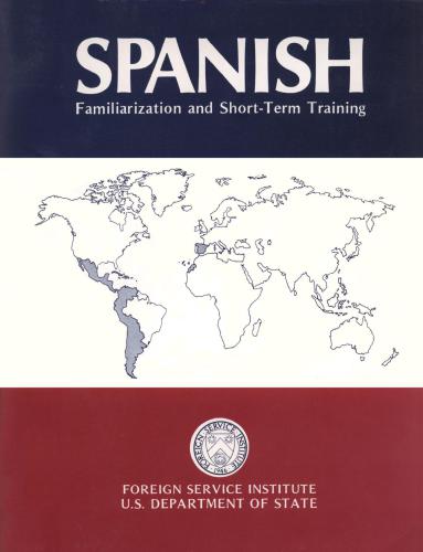 Spanish Familiarization and Short-term Training