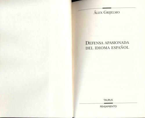 Defensa apasionada del idioma español