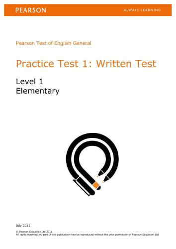 Pearson Test of English General. Practice Test 1 - Level 1. Elementary