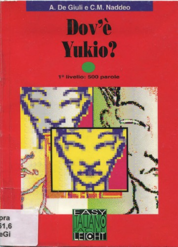 Dov'è Yukio (A1)