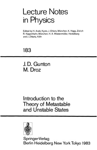 Introduction to the Theory of Metastable and Unstable States