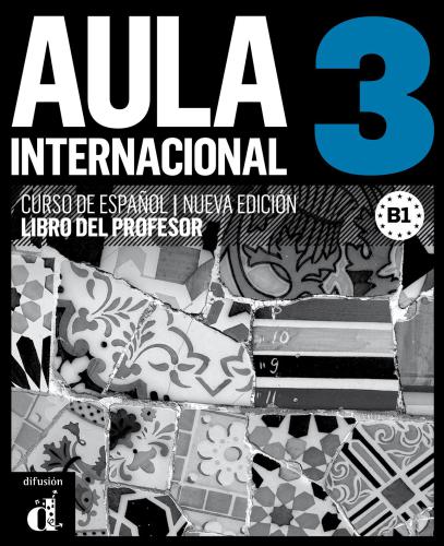 Aula Internacional 3 Nueva edición. Libro del profesor