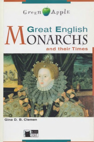 Great English Monarchs and their Times