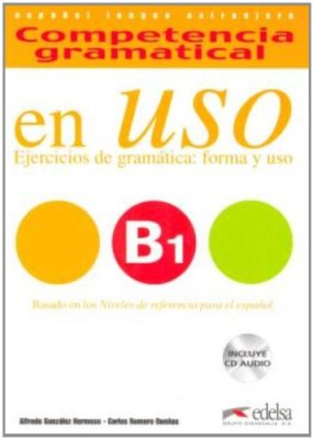 Competencia gramatical en Uso. B1