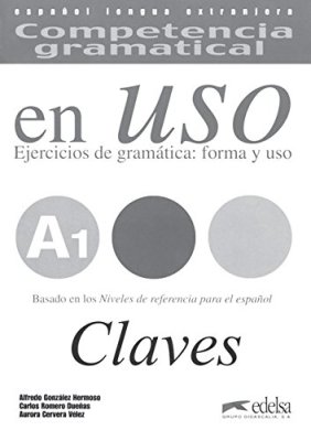 Competencia gramatical en Uso. A1. Claves