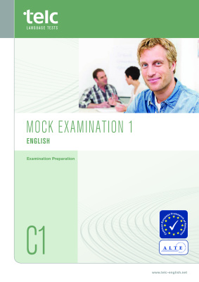 TELC Language Tests. Mock Examination 1: English C1