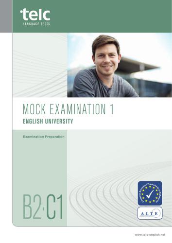 TELC Language Tests. Mock Examination 1: English University B2-C1