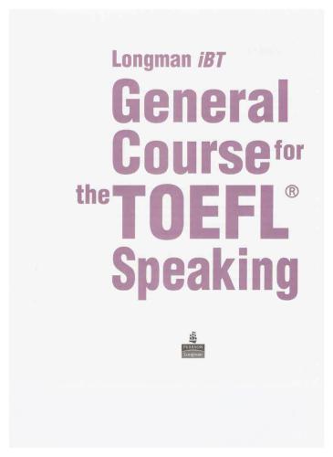 Longman iBT. General Course for the TOEFL Speaking