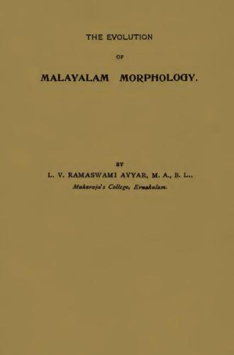 The Evolution of Malayalam Morphology