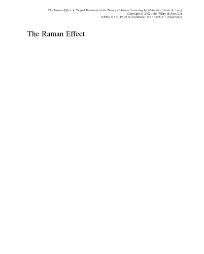 The Raman effect: a unified treatment of the theory of Raman scattering by molecules