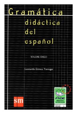Gramática Didáctica del Español (Volume Único)